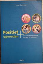 Positief opvoeden - Joost Devolder - 2005, Opvoeding tot 6 jaar, Joost Devolder, Ophalen of Verzenden, Zo goed als nieuw