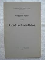 Saint-Hubert – Doppagne etc. - folklore et traditions - 1979, Enlèvement ou Envoi, Utilisé