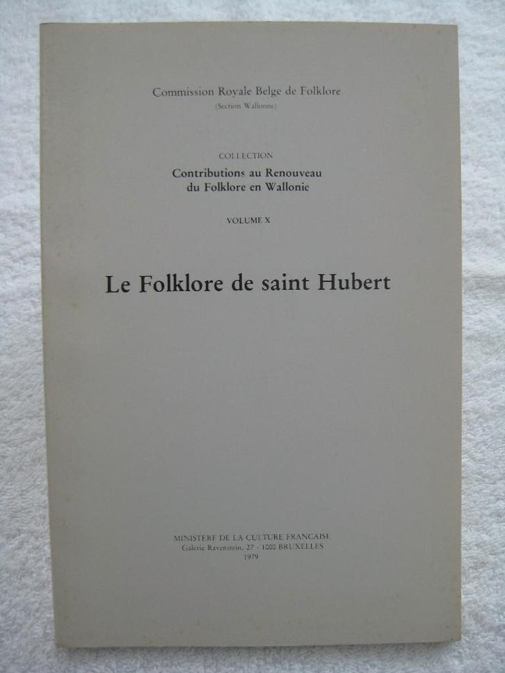 Saint-Hubert – Doppagne etc. - folklore et traditions - 1979, Boeken, Geschiedenis | Nationaal, Gelezen, Ophalen of Verzenden