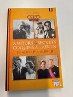 Amours et secrets coquins à Laeken, de Albert Ier à Albert I, Verzamelen, Koningshuis en Royalty, Ophalen of Verzenden, Tijdschrift of Boek