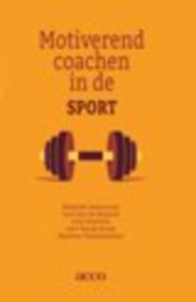 Motiverend coachen in de sport  Maarten vansteenkiste e.a., Boeken, Advies, Hulp en Training, Zo goed als nieuw, Ophalen of Verzenden