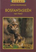 Bosfantasieën van FIMO - Anton Nieuwenhuis, Ophalen of Verzenden, Zo goed als nieuw, Anton Nieuwenhuis