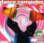 The Unity Mixers – Dance Computer Volume 3, Cd's en Dvd's, Cd's | Dance en House, Ophalen of Verzenden, Zo goed als nieuw, Dance Populair