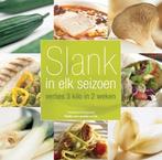 slank in elk seizoen, Boeken, Gezondheid, Dieet en Voeding, Ophalen of Verzenden, Nieuw, Dieet en Voeding