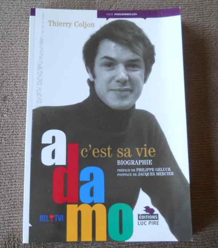 Adamo c'est sa vie - Biographie  (Thierry Coljon), Boeken, Muziek, Gelezen, Artiest, Ophalen of Verzenden