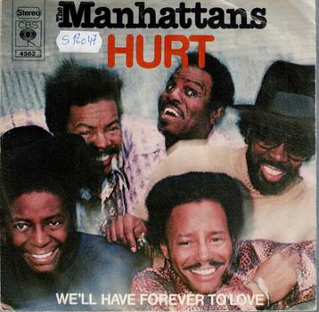 Vinyl, 7"   -   The Manhattans* – Hurt beschikbaar voor biedingen