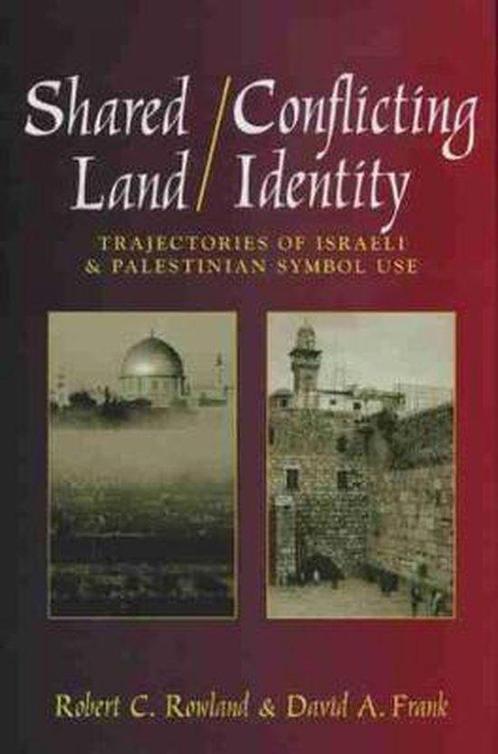 Trajectories of Israeli and Palestinian Symbol Use, Livres, Politique & Société, Utilisé, Enlèvement ou Envoi