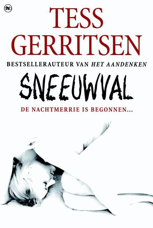 Tess Gerritsen - Sneeuwval, Boeken, Thrillers, Gelezen, Verzenden