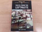 Boek Voices From The Luftwaffe, Livres, Guerre & Militaire, Armée de l'air, Enlèvement ou Envoi, Deuxième Guerre mondiale, Neuf