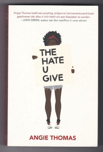 Angie Thomas - The hate u give (Nederlandstalige uitgave) beschikbaar voor biedingen