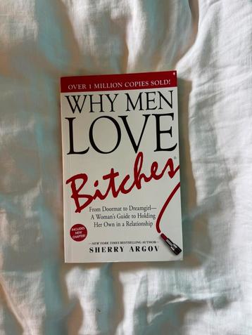 Why Men Love Bitches van Sherry Argov beschikbaar voor biedingen