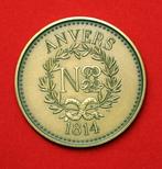 Anvers 1814 - 2014, Ophalen of Verzenden, Brons