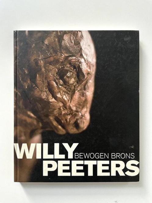 Willy Peeters - Bewogen Brons, Boeken, Kunst en Cultuur | Beeldend, Ophalen