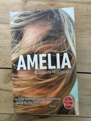 Amelia. Kimberly McCreight beschikbaar voor biedingen