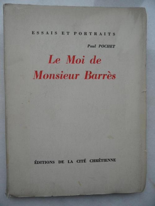 Le Moi de Monsieur Barrès (1938) genummerd ex., Boeken, Politiek en Maatschappij, Gelezen, Politiek en Staatkunde, Ophalen of Verzenden