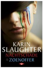 Boek Nachtschade+Zoenoffer - Karin Slaughter, Verzenden, Zo goed als nieuw