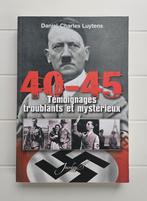 40-45 Verontrustende en mysterieuze getuigenissen, Boeken, Ophalen of Verzenden, Daniel-Charles LUYTENS, Tweede Wereldoorlog, Gelezen
