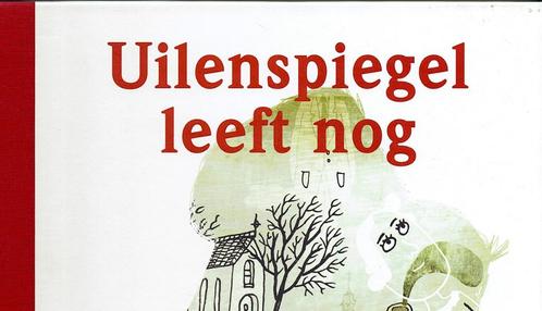 Ernest Claes.Uilenspiegel leeft nog.Verzamelbundel genummerd, Boeken, Literatuur, Nieuw, België, Ophalen of Verzenden