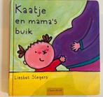 Clavis peuter boekje Liesbet Slegers - Kaatje en mama's buik, Boeken, Ophalen of Verzenden, Liesbet Slegers