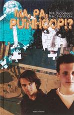 Te Koop Boek MA, PA, PUINHOOP!? Dobbeleers Hendrickx, Marc Hendrickx, Fiction, Utilisé, Envoi