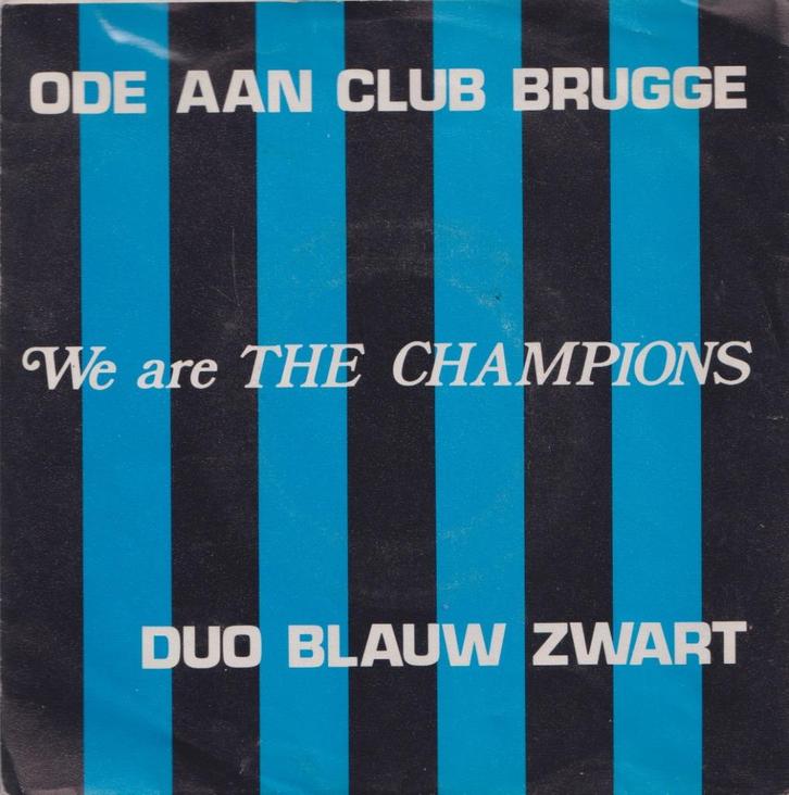 Duo Blauw Zwart – Club Brugge - We are the Champions – Singl, Cd's en Dvd's, Vinyl Singles, Gebruikt, Single, Nederlandstalig