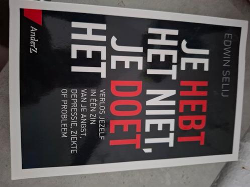 Edwin Selij - Je hebt het niet, je doet het, Boeken, Wetenschap, Zo goed als nieuw, Ophalen
