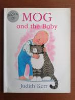 Book MOG nad the Baby with CD by Judith Kerr, Livres, Fiction général, 4 ans, Utilisé, Enlèvement ou Envoi