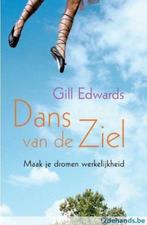 Dans van de Ziel, Gill Edwards, Ophalen of Verzenden, Zo goed als nieuw