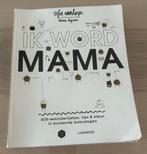 Ik word mama - Sofie Vanherpe, Enlèvement ou Envoi, Grossesse et accouchement