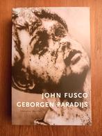 BOEK Geborgen Paradijs (John Fusco), Ophalen of Verzenden, Gelezen, John Fusco, Amerika