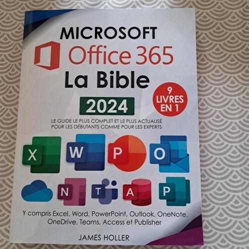 Microsoft Office 365 La Bible 2024, Livres, Informatique & Ordinateur, Comme neuf, Enlèvement
