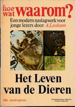 Boek - Het leven van de dieren - A.Leokum, Boeken, Kinderboeken | Jeugd | 10 tot 12 jaar, Non-fictie, Nieuw, Ophalen of Verzenden
