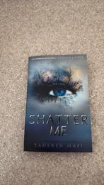 Tahereh Mafi - Shatter Me, Ophalen of Verzenden, Zo goed als nieuw, Tahereh Mafi
