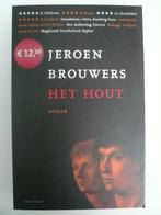 Jeroen Brouwers: Het hout, Enlèvement, Utilisé, Belgique