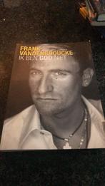 Frank Vandenbroucke ik ben God niet, Boeken, Ophalen of Verzenden, Zo goed als nieuw