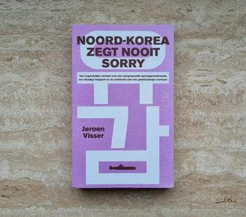 Noord-Korea zegt nooit sorry, spionageverhaal Jeroen Visser beschikbaar voor biedingen