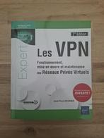 Livre VPN, Fonctionnement mise en oeuvre et maintenance, Boeken, Informatica en Computer, Ophalen of Verzenden, Nieuw, Vakgebied of Industrie