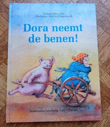 Mira Lobe: Dora neemt de benen!