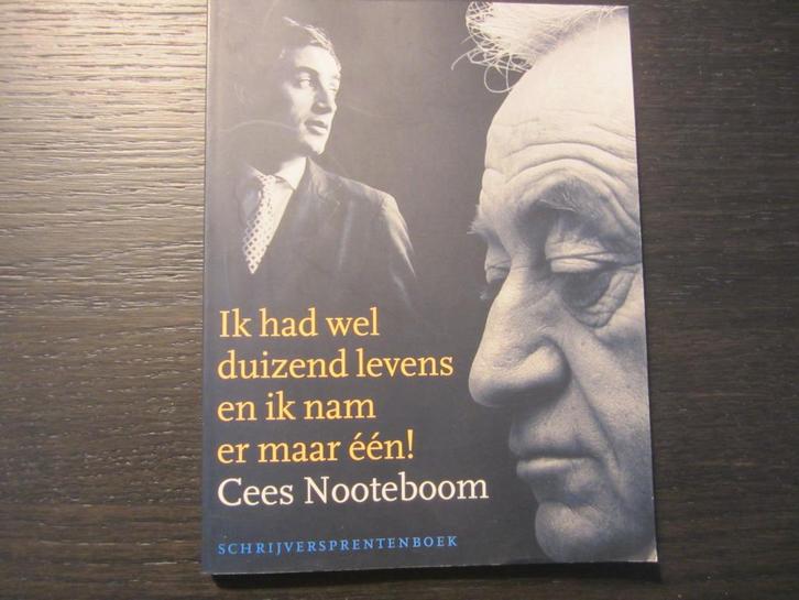Ik had wel duizend levens en ik nam er maar één! C.Nooteboom, Boeken, Literatuur, Ophalen of Verzenden