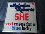 45T MALCOLM ROBERTS---SHE---, Cd's en Dvd's, Pop, Gebruikt, Ophalen of Verzenden, 7 inch