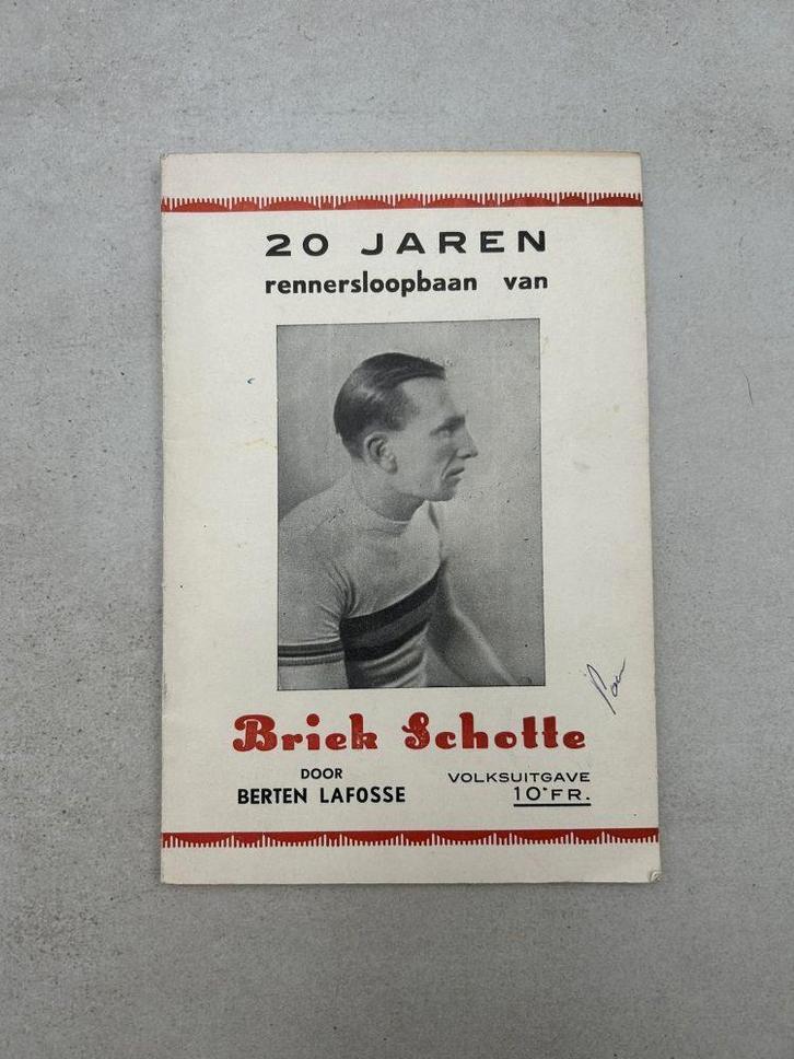 20 jaren rennersloopbaan van Briek Schotte, Boeken, Sportboeken, Gelezen, Lopen en Fietsen, Ophalen of Verzenden