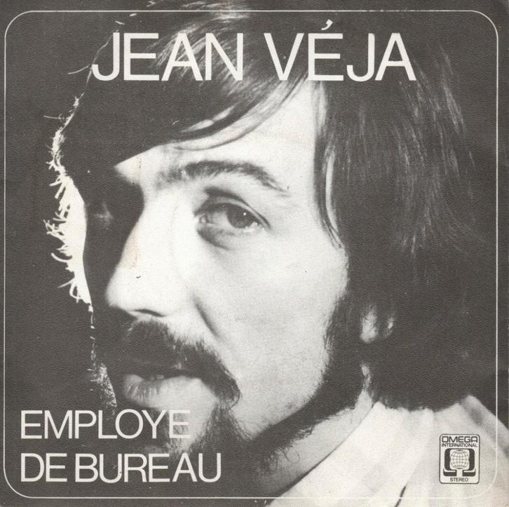Jean Véja: Employé de bureau/Bristot Sans C. (45T 1974), Cd's en Dvd's, Vinyl | Pop, Gebruikt, 1960 tot 1980, Ophalen of Verzenden