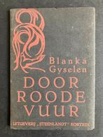 Door roode vuur - Blanka Gyselen, Boeken, Gedichten en Poëzie, Ophalen