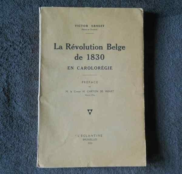 La Révolution Belge de 1830 en Carolorégie - Charleroi, Enlèvement ou Envoi, 19e siècle, Comme neuf
