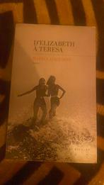 Livre d'Élisabeth à Teresa, par Marianne Izaguirre, Enlèvement ou Envoi, Comme neuf