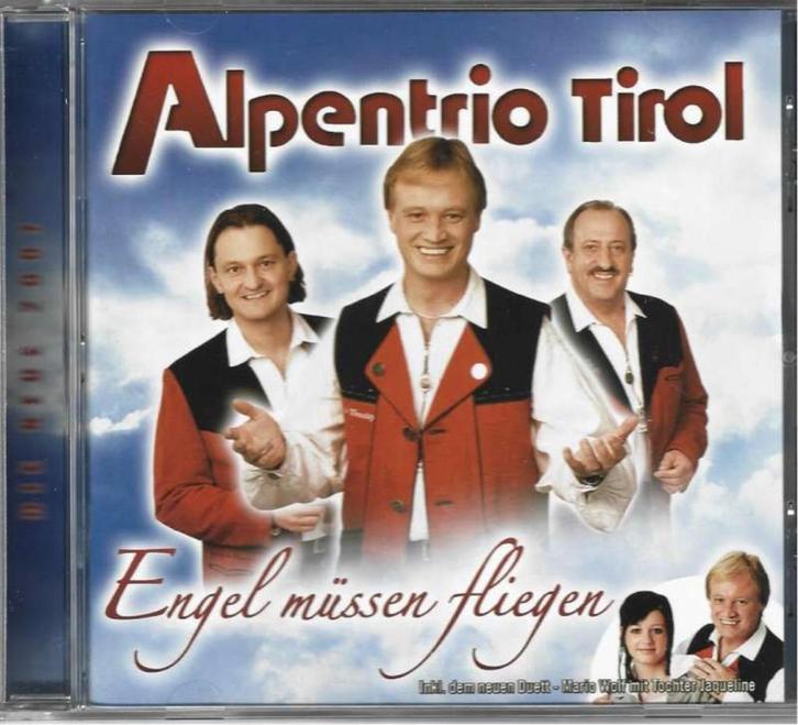 cd Alpentrio Tirol – Engel Müssen Fliegen, Cd's en Dvd's, Cd's | Schlagers, Zo goed als nieuw, Ophalen of Verzenden