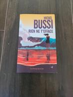 Livre :rien ne t'efface  de Michel Bussi, Ophalen, België, Zo goed als nieuw, Michel Bussi