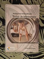 Naslagwerk huishoudkunde Textiel- en interieurzorg, Boeken, Studieboeken en Cursussen, Ophalen, Zo goed als nieuw, Hoger Onderwijs