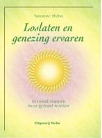 Loslaten en genezing ervaren, Susanne Huhn, Boeken, Ophalen of Verzenden, Zo goed als nieuw
