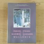 Stenen en marmers/Stenenen marmers van Wallonie tweetalig TB, Boeken, Ophalen of Verzenden, Zo goed als nieuw, Architectuur algemeen
